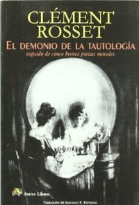 DEMONIO DE LA TAUTOLOGIA, EL