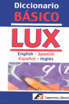 DICCIONARIO BASICO LUX ENGLISH-SPANISH, ESPAOL-INGLES