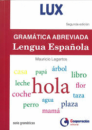 GRAMATICA ABREVIADA DE LA LENGUA ESPAÑOLA