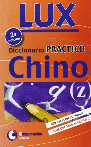 DICCIONARIO PRACTICO LUX CHINO