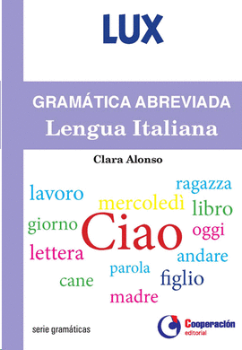 GRAMATICA ABREVIADA DE LA LENGUA ITALIANA