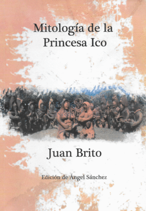 MITOLOGIA DE LA PRINCESA ICO