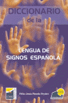 DICCIONARIO DE LA LENGUA DE SIGNOS ESPAOLA