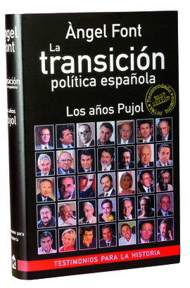 TRANSICION POLITICA ESPAÑOLA LOS AÑOS PUJOL