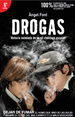 *** DROGAS HISTORIA NOVELADA UN VIL CHANTAJE ESCOLAR