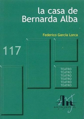 CASA DE BERNARDA ALBA, LA N 117