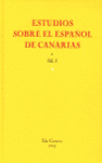 ESTUDIOS SOBRE EL ESPAOL DE CANARIAS 2 VOLS