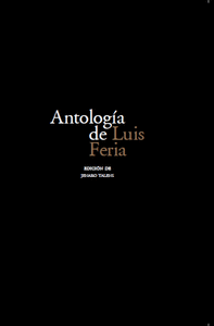 ANTOLOG�A DE LUIS FERIA
