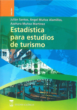 ESTADISTICA PARA ESTUDIOS DEL TURISMO