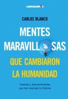 MENTES MARAVILLOSAS QUE CAMBIARON EL MUNDO