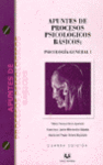 APUNTES DE PROCESOS PSICOLOGICOS BASICOS   PSICOLOGIA GENERAL I
