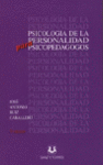 PSICOLOGIA DE LA PERSONALIDAD PARA PSICOPEDAGOGOS 3� ED.