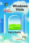 WINDOWS VISTA FACIL Y RAPIDO