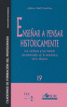 *** ENSE�AR A PENSAR HISTORICAMENTE