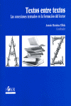 *** TEXTOS ENTRE TEXTOS LAS CONEXIONES TEXTUALES EN LA FORMACION