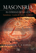 MASONERIA EL CODICO DE LA LUZ