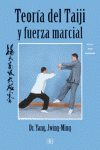 TEORIA DEL TAIJI Y FUERZA MARCIAL