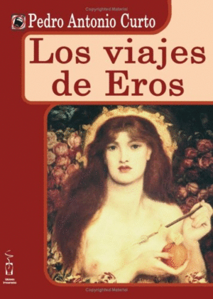 VIAJES DE EROS, LOS