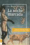 NOCHE MARCADA, LA