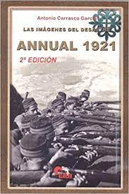 ANNUAL 1921 -IMAGENES DEL DESASTRE