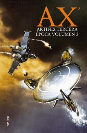 ARTIFEX TERCERA EPOCA VOL.3