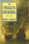 FRAGATA COCKEREL, LA