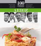 100 MANERAS DE COCINAR EL ARROZ