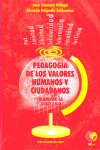 PEDAGOGIA DE LOS VALORES HUMANOS Y CIUDADANOS ESO 2 CICLO