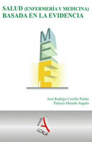 SALUD ENFERMERIA Y MEDICINA BASADA EN LA EVIDENCIA