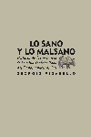 SANO Y LO MALSANO, LO