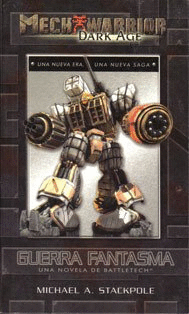 GUERRA FANTASMA NOVELA MECH WARRIOR