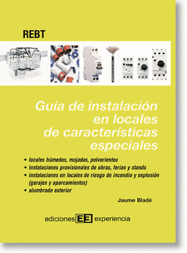 GUIA INSTALACION LOCALES CARACTERISTICAS ESPECIALES