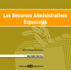 RECURSOS ADMINISTRATIVOS ESPECIALES