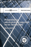 PROCEDIMIENTO ADMINISTRATIVO Y SEGURIDAD EN LAS INSTALACIONES