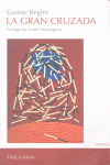GRAN CRUZADA, LA