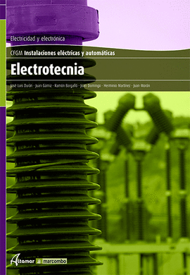 ****ELECTROTECNIA CF GRADO MEDIO (ELECTRICIDAD Y ELECTRONICA)