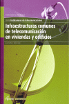 INFRAESTRUCTURAS COMUNES DE TELECOMUNICACION EN VIVIENDAS Y EDIFI