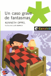 UN CASO GRAVE DE FANTASMAS
