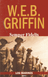 SEMPER FIDELIS - LOS MARINES LIBRO I