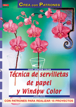 TECNICA SERVILLETAS DE PAPEL Y WINDOW COLOR