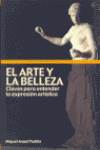 ARTE Y LA BELLEZA, EL