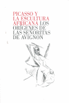 PICASSO Y LA ESCULTURA AFRICANA