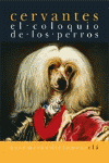 COLOQUIO DE LOS PERROS, EL