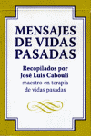 MENSAJES DE VIDAS PASADAS