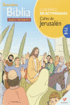 CALLES DE JERUSALEN DESCUBRE LA BIBLIA NUEVO TESTAMENTO -CUADERNO