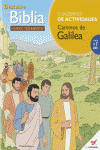 CAMINOS DE GALILEA DESCUBRE LA BIBLIA -CUADERNO