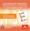 LA ACCESIBILIDAD COMO MEDIO PARA EDUCAR EN LA DIVERSIDAD. EDUCACI�N, DIVERSIDAD