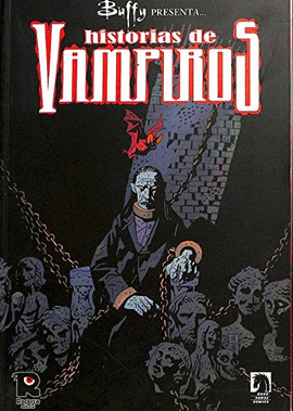 HISTORIAS DE VAMPIROS - BUFFY CAZAVAMPIROS