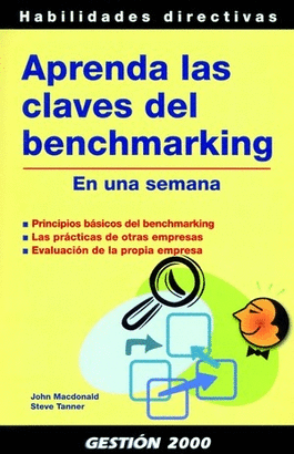 APRENDA LAS CLAVES DEL BENCHMARKING. EN UNA SEMANA