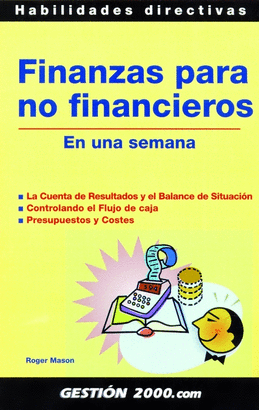 FINANZAS PARA NO FINANCEROS (EN UNA SEMANA)